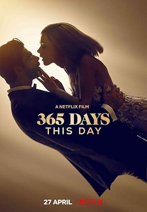 فيلم 365 Days This Day 2022 مترجم - باهي فيلم