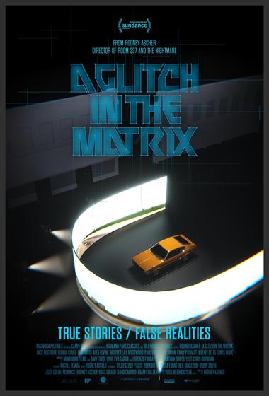 فيلم A Glitch in the Matrix 2021 مترجم - باهي فيلم