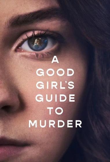 مسلسل A Good Girl's Guide to Murder مترجم (2024)