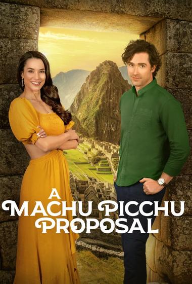 فيلم A Machu Picchu Proposal 2025 مترجم