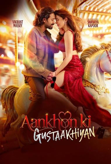 فيلم Aankhon ki Gustaakhiyan 2025 مترجم