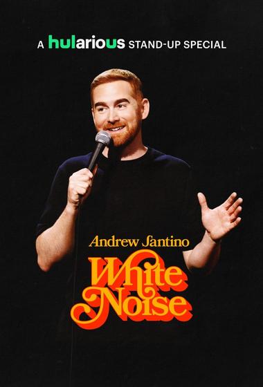 فيلم Andrew Santino White Noise 2025 مترجم