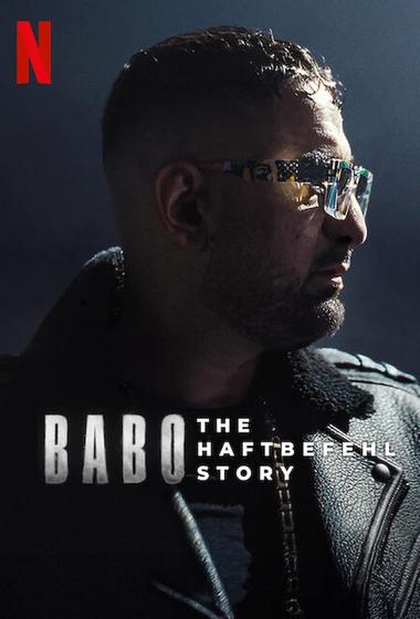 فيلم Babo The Haftbefehl Story 2025 مترجم - باهي فيلم