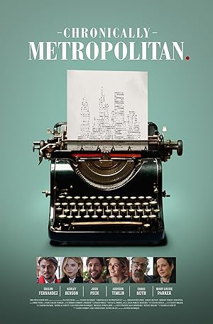 فيلم Chronically Metropolitan 2016 مترجم
