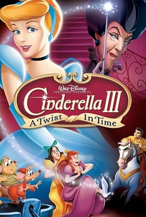 فيلم Cinderella 3: A Twist in Time 2007 مترجم