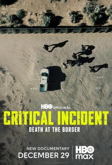 فيلم Critical Incident Death at the Border 2025 مترجم