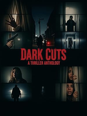 فيلم Dark Cuts: A Thriller Anthology 2025 مترجم - باهي فيلم