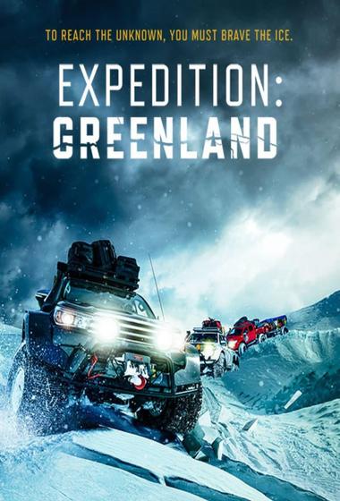 فيلم Expedition Greenland 2025 مترجم - باهي فيلم