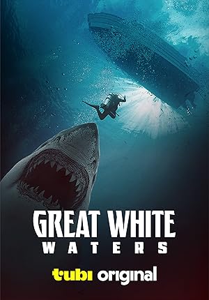 فيلم Great White Waters 2025 مترجم - باهي فيلم