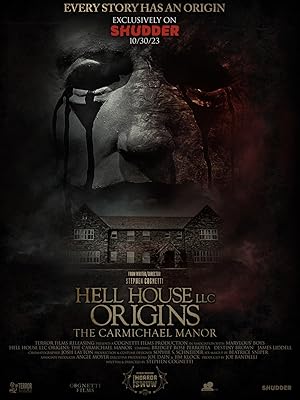 فيلم Hell House LLC Origins The Carmichael Manor 2023 مترجم