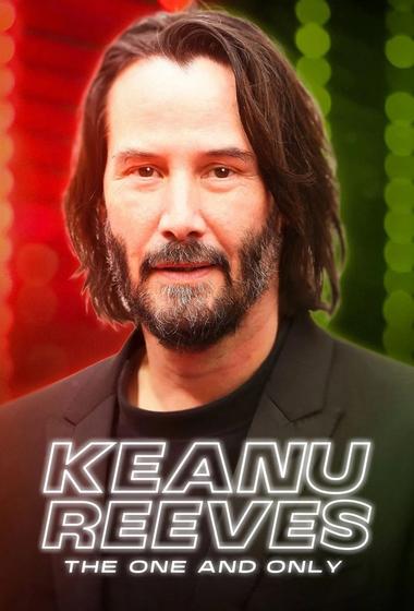 فيلم Keanu Reeves The One and Only 2024 مترجم