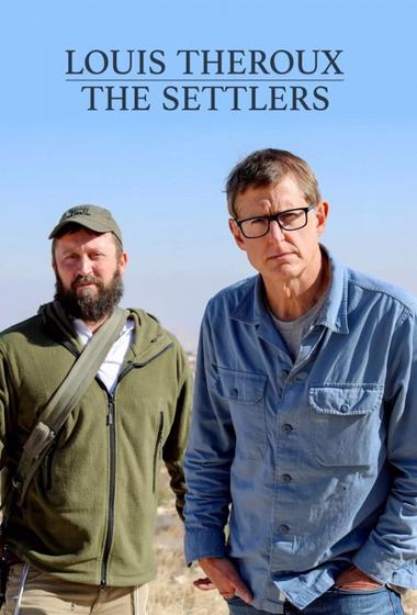 فيلم Louis Theroux The Settlers 2025 مترجم - باهي فيلم
