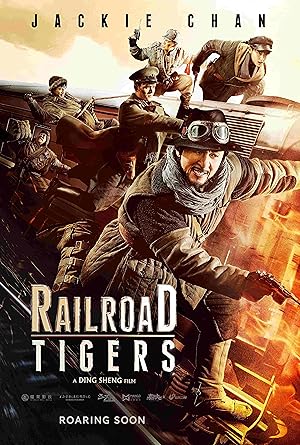 فيلم Railroad Tigers 2016 مترجم