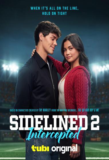 فيلم Sidelined 2 Intercepted 2025 مترجم - باهي فيلم