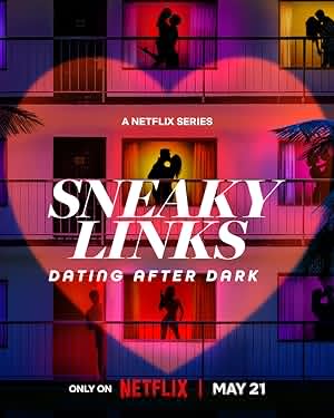 مسلسل Sneaky Links مترجم (2025)