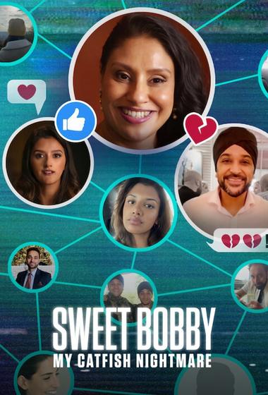 فيلم Sweet Bobby My Catfish Nightmare 2024 مترجم