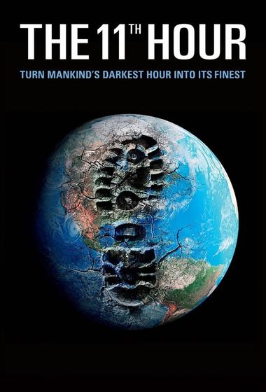 فيلم The 11th Hour 2007 مترجم - باهي فيلم