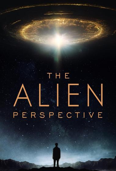فيلم The Alien Perspective 2025 مترجم