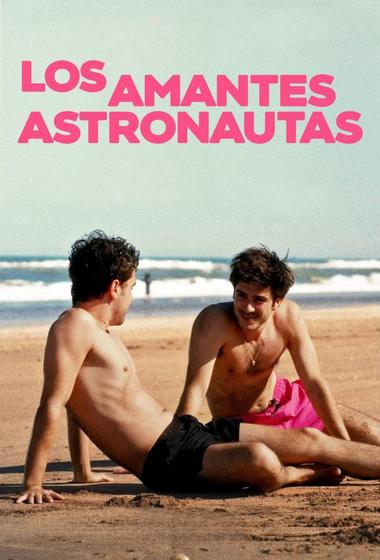 فيلم The Astronaut Lovers 2024 مترجم - باهي فيلم