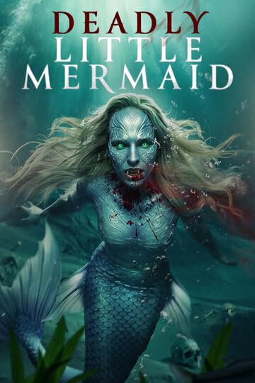 فيلم The Deadly Little Mermaid 2026 مترجم