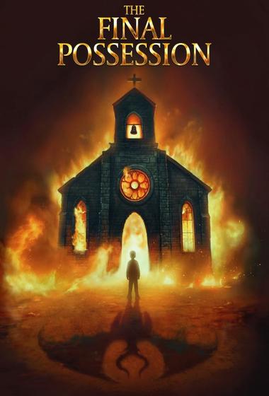 فيلم The Final Possession 2025 مترجم