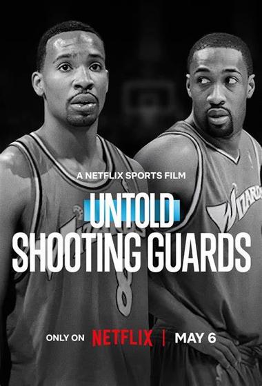 فيلم Untold Shooting Guards مترجم (2025)