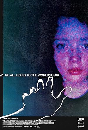 فيلم We're All Going to the World's Fair 2022 مترجم