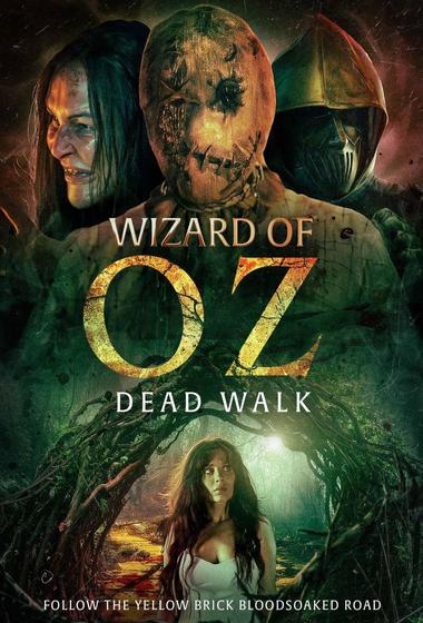 فيلم Wizard of Oz Dead Walk 2025 مترجم