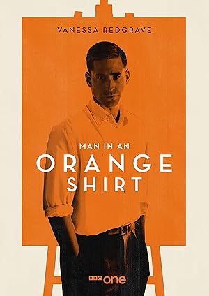مسلسل Man In An Orange Shirt 2017 مترجم