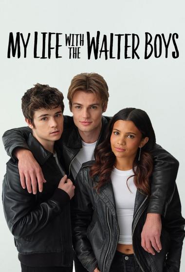 مسلسل My Life with the Walter Boys 2023 مترجم - باهي فيلم