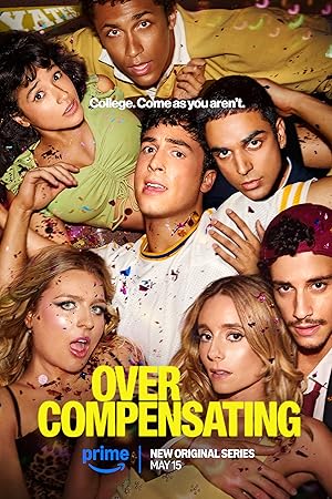 مسلسل Overcompensating 2025 مترجم - باهي فيلم