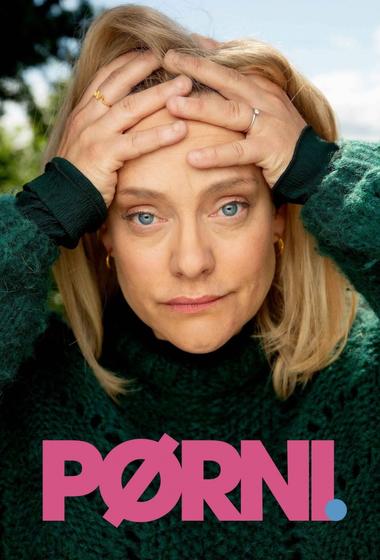 مسلسل Pørni 2021 مترجم - باهي فيلم