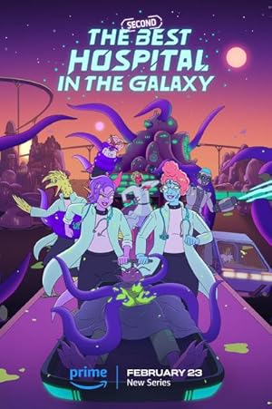 مسلسل The Second Best Hospital in the Galaxy 2024 مترجم