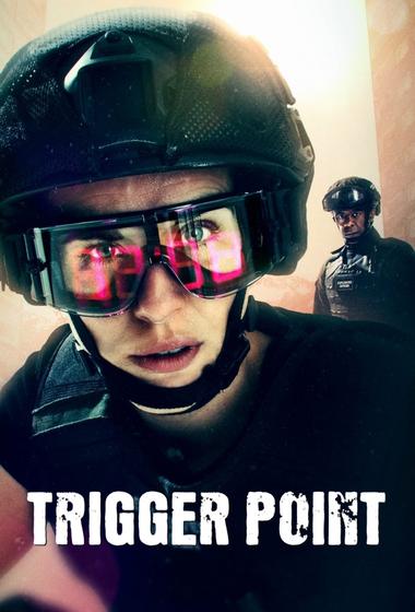 مسلسل Trigger Point 2022 مترجم